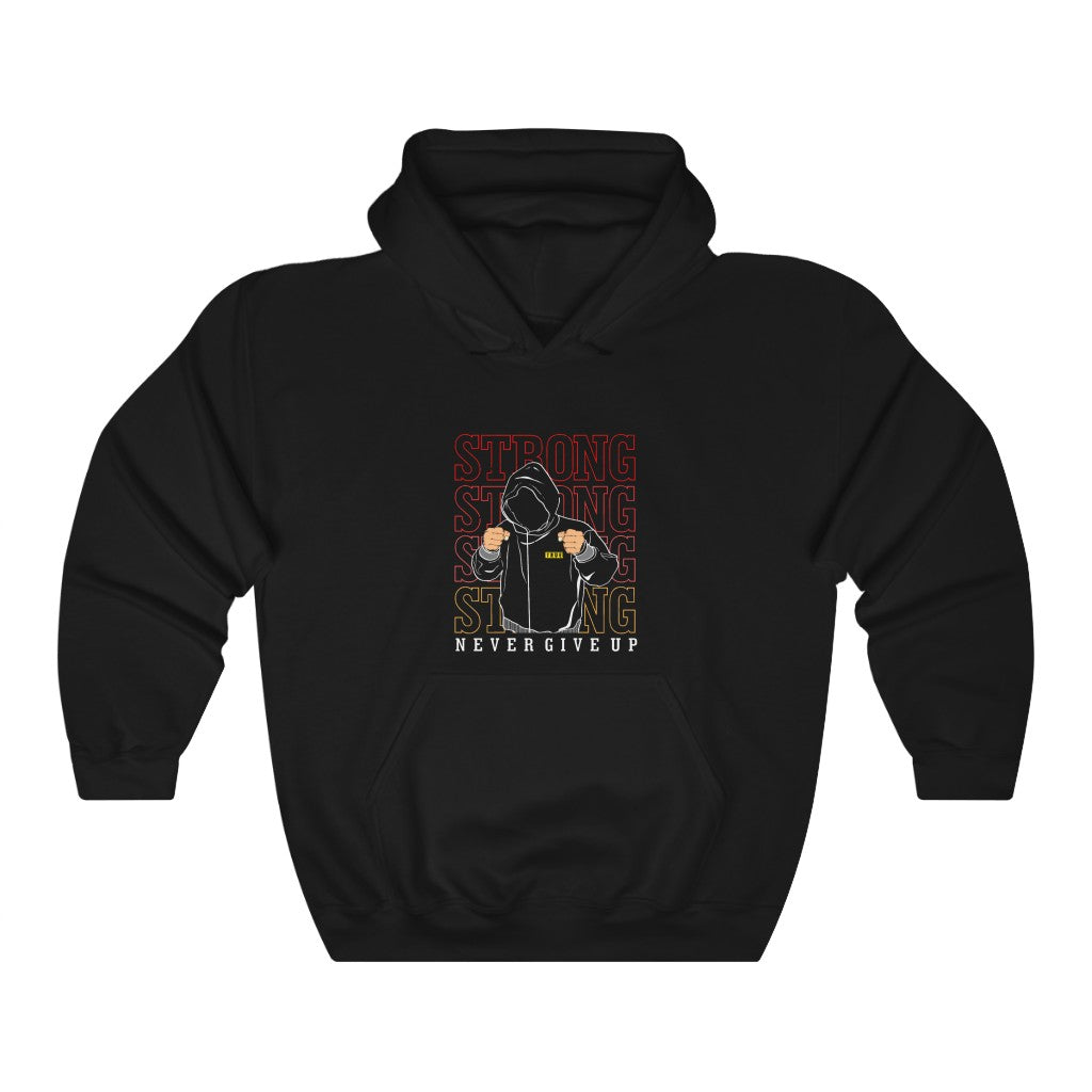 Be Strong Never Give Up - Unisex Heavy Blend Hooded Sweatshirt