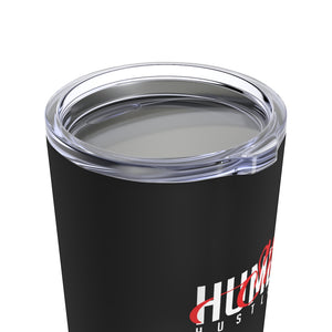 Stay Humble and Hustle Hard- Tumbler 20oz