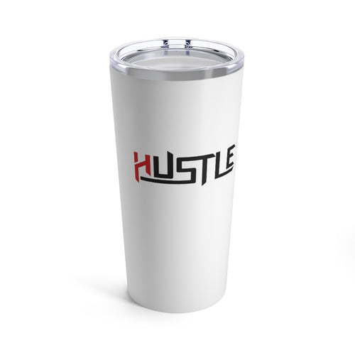 Hustle -Tumbler 20oz