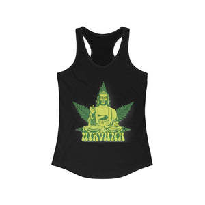 Buddha 420 Nirvana Trance- Women's Ideal Racerback Tank